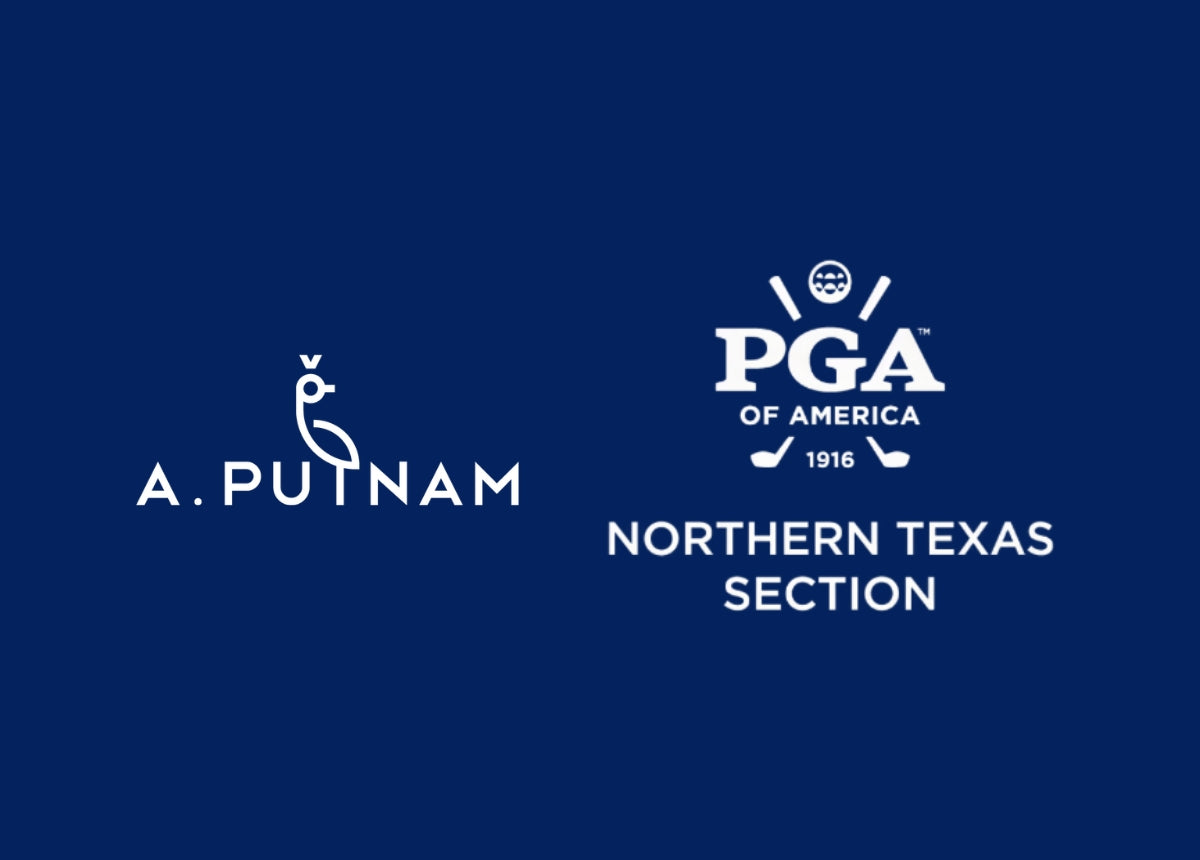A Shared Vision: A. PUTNAM and Northern Texas PGA Support Women in Golf
