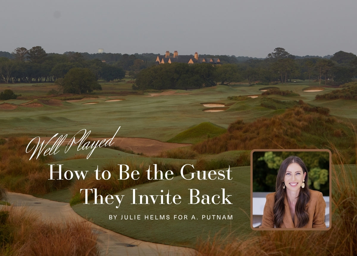 How to Be the Guest They Invite Back